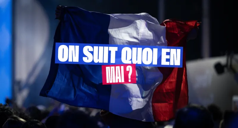 ON SUIT QUOI EN MAI ? LE PROGRAMME !