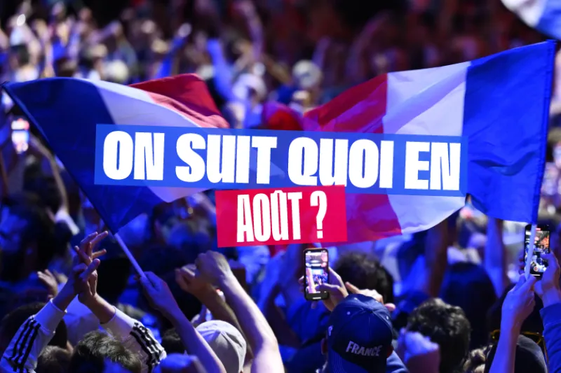 ON SUIT QUOI EN AOÛT ? LE PROGRAMME !
